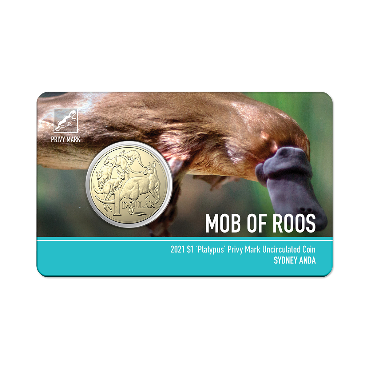 2021 $1 PLATYPUS PRIVY MARK - Sydney ANDA Money Expo