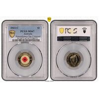 MS67 2022 $2 C Mintmark Remembrance Day Red Poppy PCGS Certification Number: 47128072