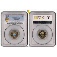 MS64 2022 $2 Peacekeeping PCGS Certification Number: 47128141