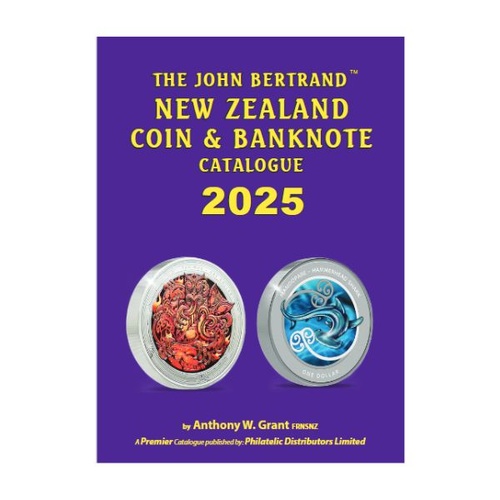 2025 Renniks - The John Bertrand New Zealand Coin and Banknote Catalogue 