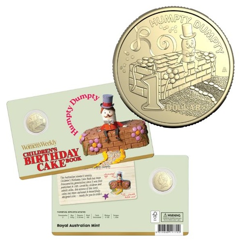 2025 $1 Humpty Dumpty Australian Women's Weekly Birthday Cake Uncirculated Coin in Card