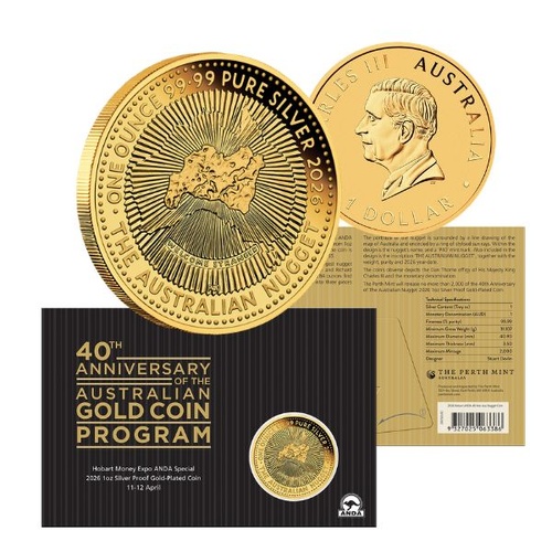 2026 $1 40th Anniversary of the Australian Nugget Hobart ANDA Money Expo 1 Oz Silver Gold Plated Proof Coin
